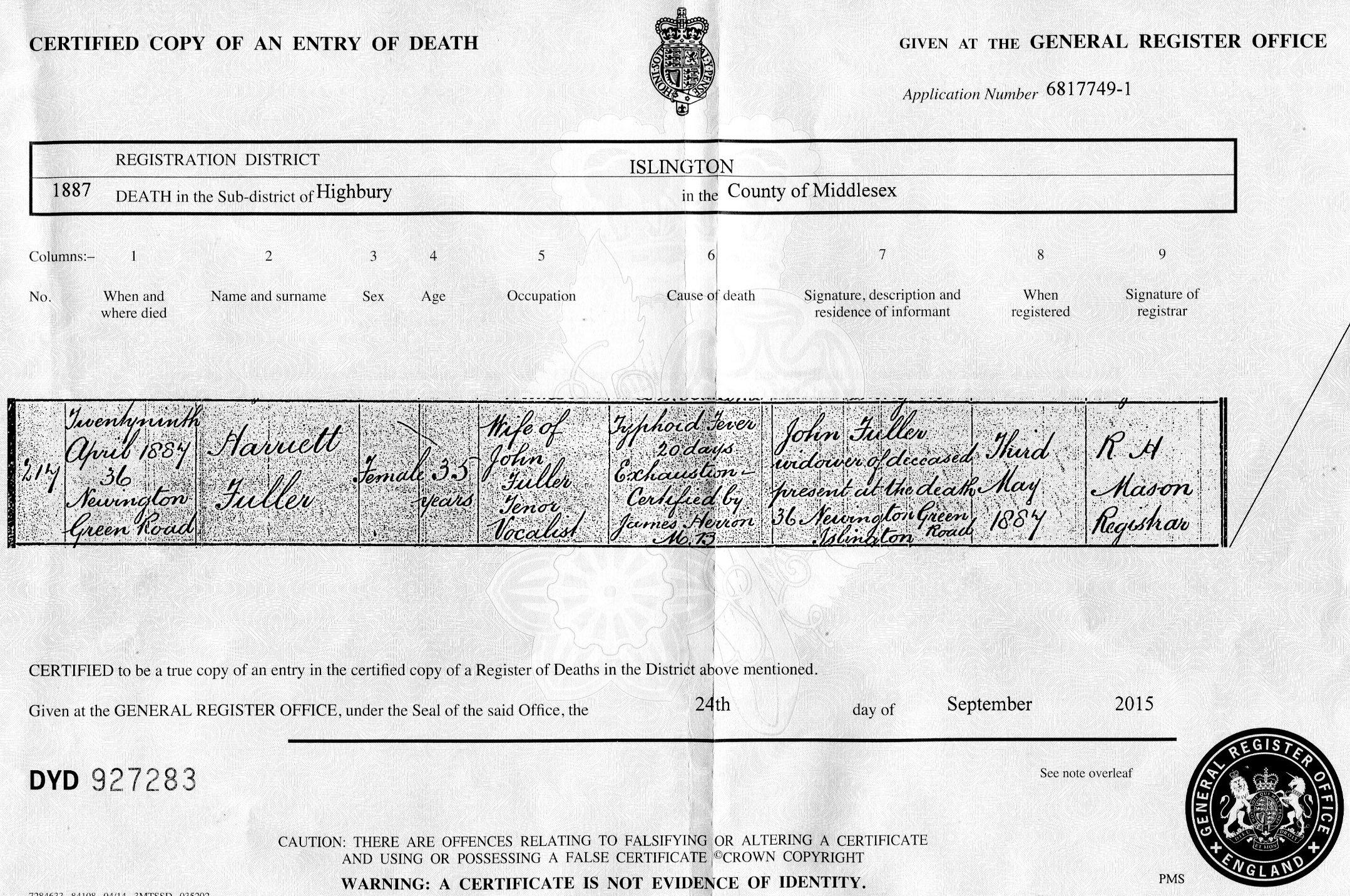 C:\Users\Virginia Rundle\Documents\Death Certificate for Harriett Fuller 29 April 1887 36 Newington Green Road, Islington, London..jpg